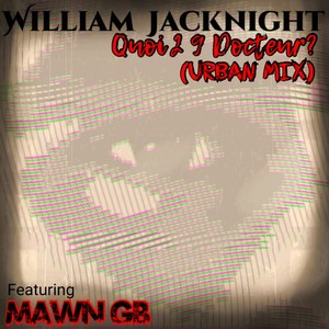 Quoi 2.9 Docteur? (Urban Mix)