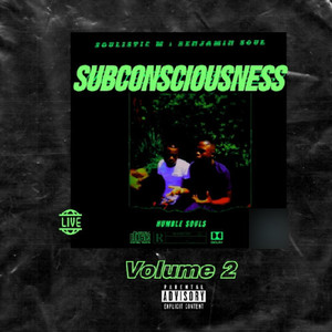 Subconsciousness, Vol. 2