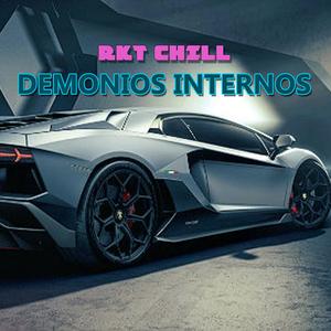 DEMONIOS INTERNOS (RKT Version)