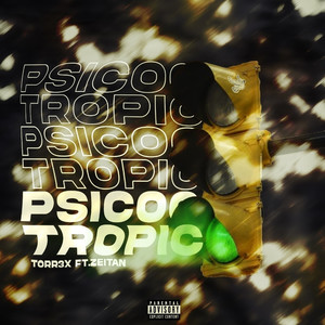 Psicotropico (Explicit)