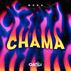 Chama (Explicit)