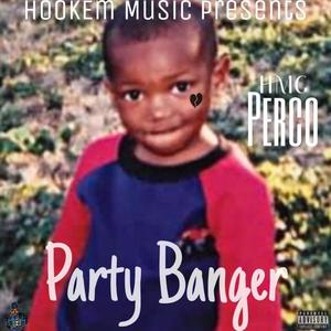 Party Banger (Explicit)