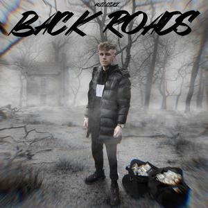 Back Roads (Explicit)