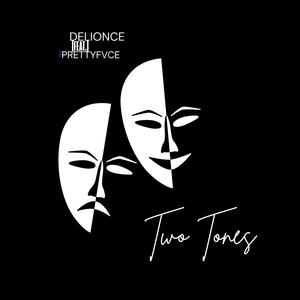 Two Tones (feat. Pretty Fvcee) [Explicit]