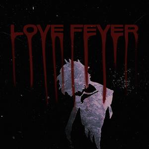 Love Fever (Explicit)