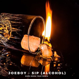 Sip (remix: Joeboy|Remix)