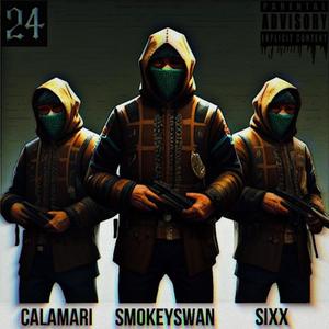 StillGet$$$ (feat. SmokeySwan, Calamari & SIXX24) [Explicit]