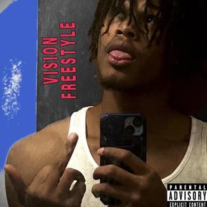VISION FREESTYLE (Explicit)