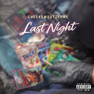 Last night (Explicit)