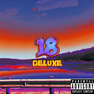 18 (DELUXE) [Explicit]