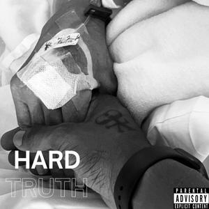 Hard Truth (Explicit)