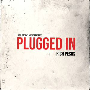 Plugged In (Explicit)