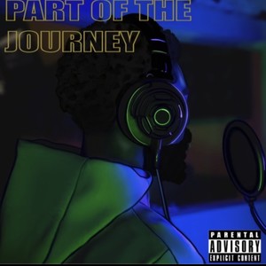 Part Of The Journey EP (Explicit)