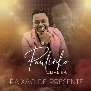 Paixão de Presente