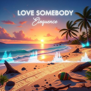 Love Somebody