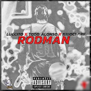 Rodman (Explicit)