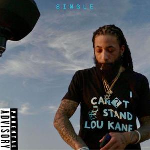 I Can't Stand Lou Kane (Explicit)