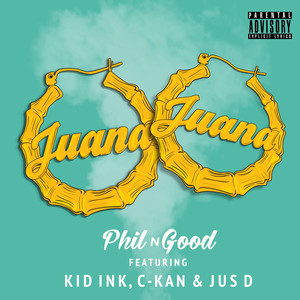 Juana (Remix) (feat. Kid Ink, C-Kan & Jus D) [Explicit]