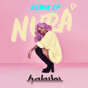 habibi EP (Remixes) [Explicit]