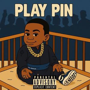 Play Pin (Explicit)