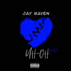 Uh-Oh (Freestyle) [Explicit]