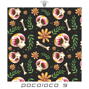 PocoLoco 9 (Explicit)