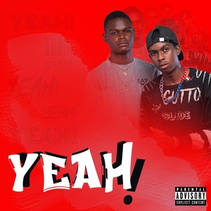 Yeah (Explicit)