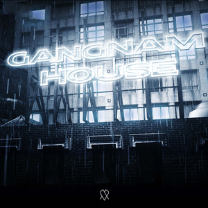 GANGNAM HOUSE