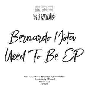 Used to Be (Original Mix)