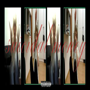 suicidal money (feat. onyyx) (Explicit)