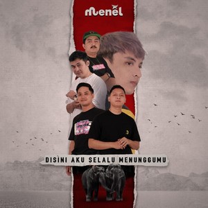 Disini aku selalu menunggu mu