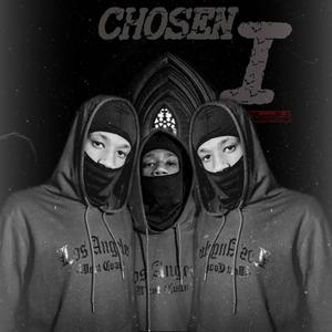 Chosen 1 (Explicit)