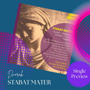 Dvořák: Stabat Mater, Op. 58, B. 71