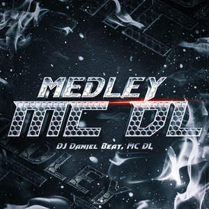 Medley MC DL (Explicit)