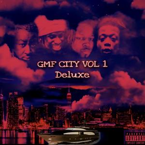 GMF CITY VOL 1 (DELUXE) [Explicit]