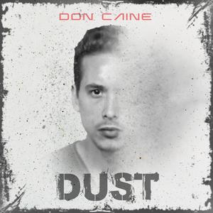 Dust (Explicit)