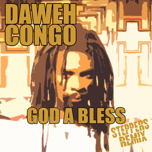 God A Bless (Steppers Rydim)