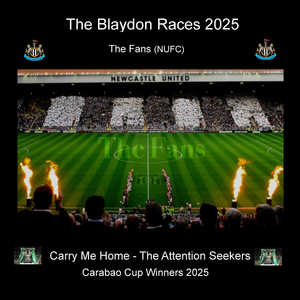 The Blaydon Races 2025 / Carry Me Home (with The Attention Seekers)