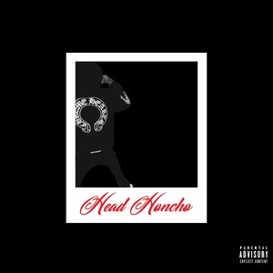 Head Honcho (Explicit)