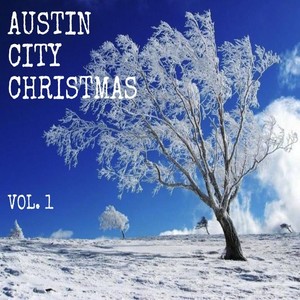 Austin City Christmas, Vol. 1