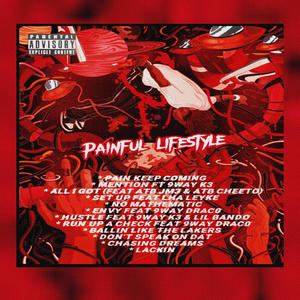 PainFul Lifestyle (Explicit)