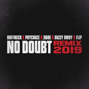 No Doubt (Remix 2019|Explicit)