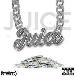 Juice (Explicit)