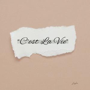 C'est La Vie (Explicit)