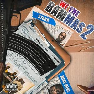 We The Bammas 2 (Explicit)