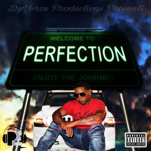 Perfection (Explicit)