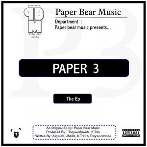 Paper Bear Music - Can’t Do This (Explicit)