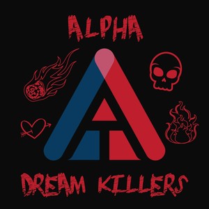 Dream Killers (Explicit)