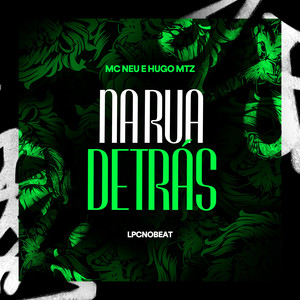 Na Rua de Trás (Explicit)