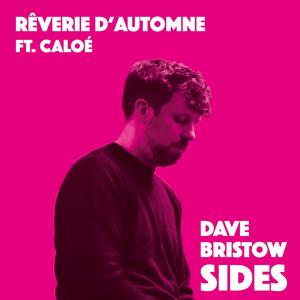 Rêverie d'Automne (feat. Caloé & Gabriel Pierre)